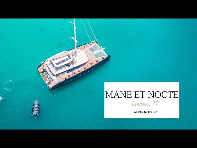 Yacht for Charter - S/Cat Lagoon 77 MANE ET NOCTE