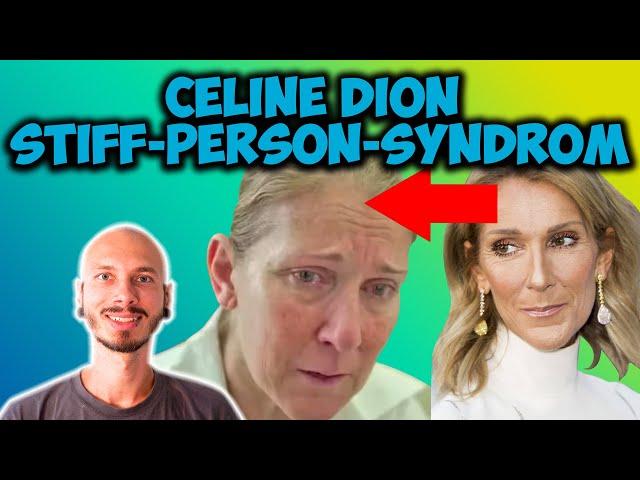 Céline Dion und das STIFF-PERSON-SYNDROM - Wenn deine MUSKELN fest und steif werden