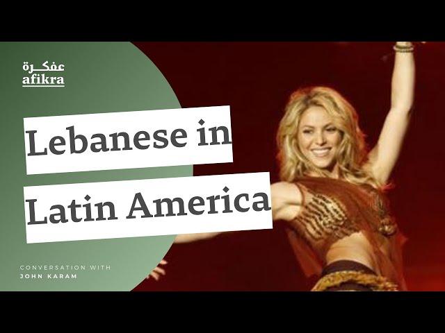 How many Lebanese are in Latin America? | JOHN KARAM