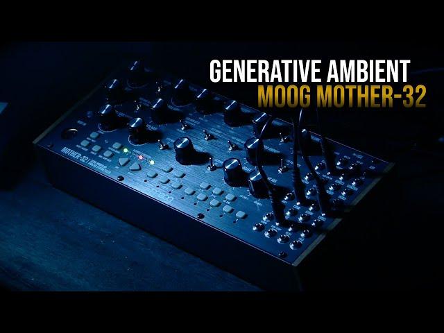 Generative Ambient | Moog Mother-32