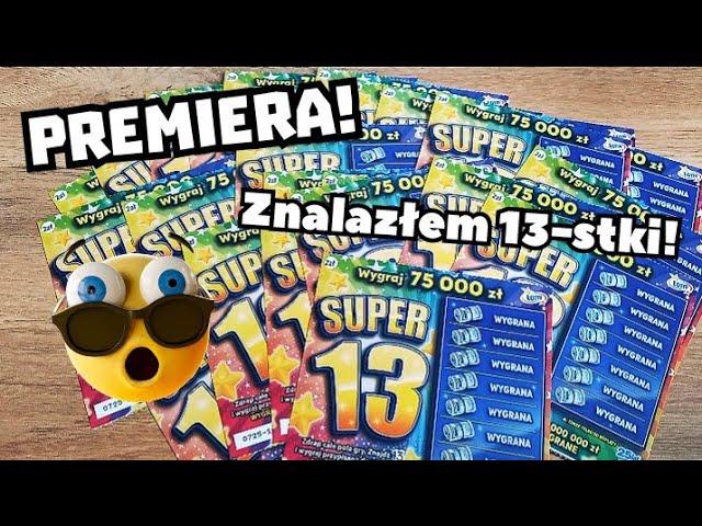 Zdrapki Lotto  Premiera! 25 zdrapek Super 13 ! Parę 13-stek wpadło! 