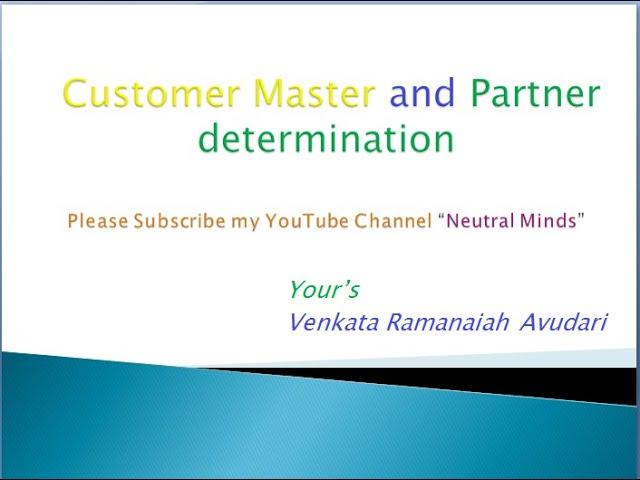 SAP SD: Customer Master and Partner determination Full class.
