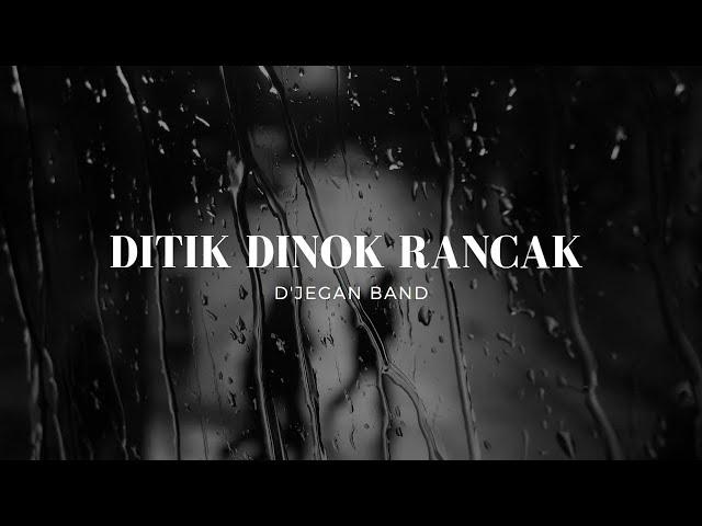 Ditik Dinok Rancak by D'Jegan Band (Official Lyric Video)