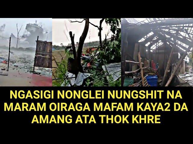 NGASIGI NONGLEI NUNGSHIT NA MARAM OIRAGA MAFAM KAYA2 DA AMANG ATA THOK KHRE