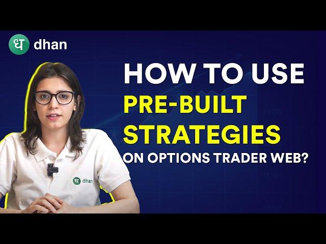 How to Use Pre-Built Strategies on Options Trader Web? Custom Strategy Builder Explained in Hindi