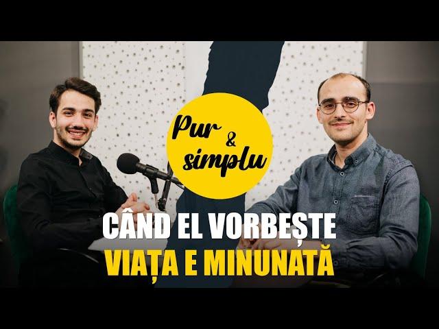 Când EL VORBEȘTE viața e MINUNATĂ - cu Dani Cîmpean