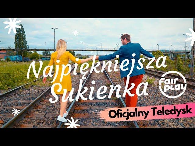 Fair Play - Najpiękniejsza Sukienka (Official Video) Disco Polo 2019 Nowość