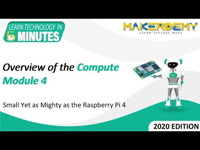 Overview of the Compute Module 4 (2020) | Learn Technology in 5 Minutes