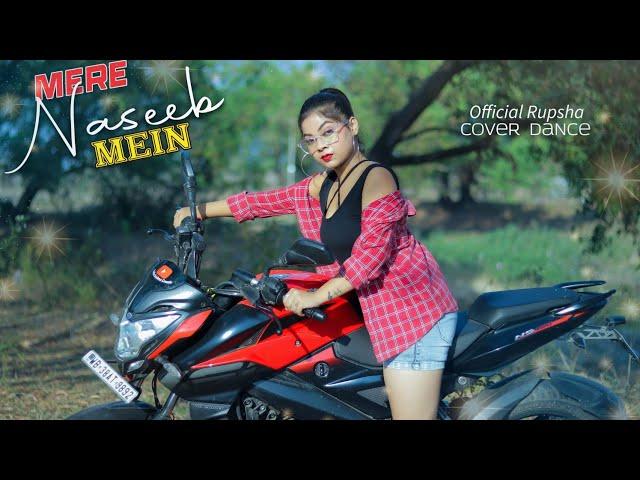 Mere Naseeb Mein Choreography | Official Rupsha | Cover Dance