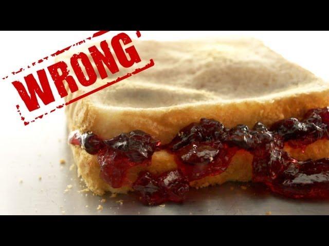 How to Make a Better Peanut Butter and Jelly Sandwich - You're Doing It All Wrong