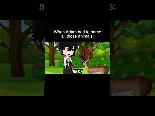 When Adam Had To Name All Those Animals