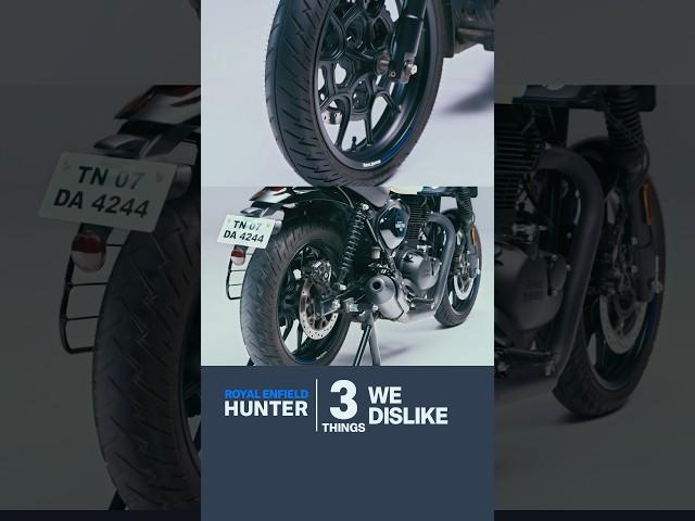 3 Things We Dislike | Royal Enfield Hunter FAQ #3