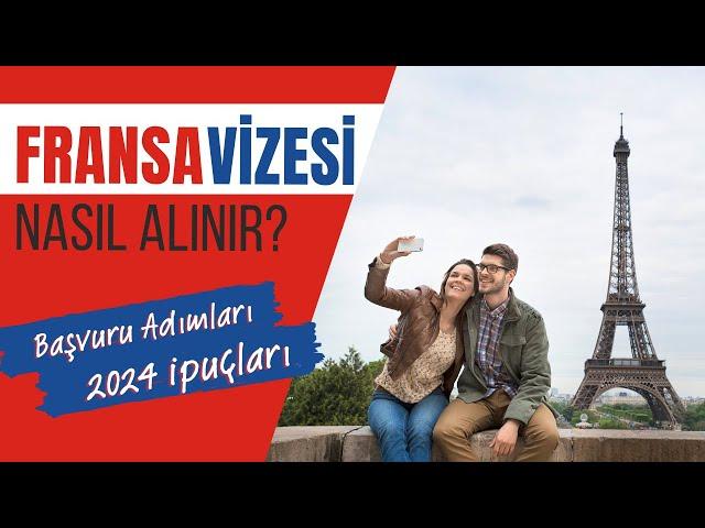 Fransa Vize Başvurusu Nasıl Yapılır? Schengen Vize Rehberi & 2024 İpuçları