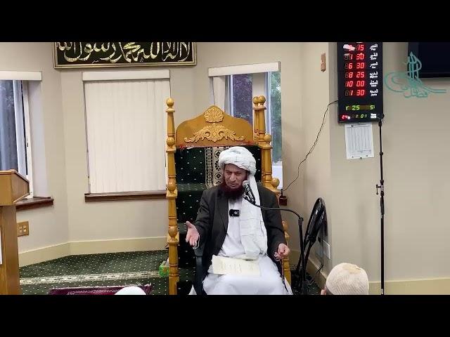 Bayan Lowry Masjid Fremont by Shaykh Qazi Fazl Ullah Saheb 05/25/2025  USA English