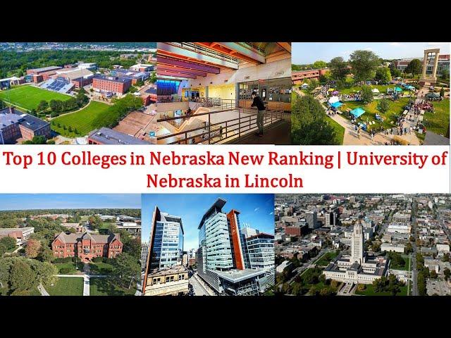 Top 10 COLLEGES IN NEBRASKA NEW RANKING | Colleges Near Me