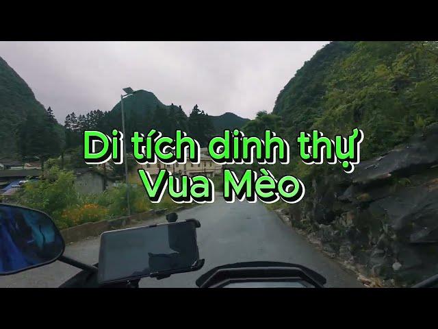 Review xuyên Việt hè 2024-Dinh thự Vua Mèo Hà Giang