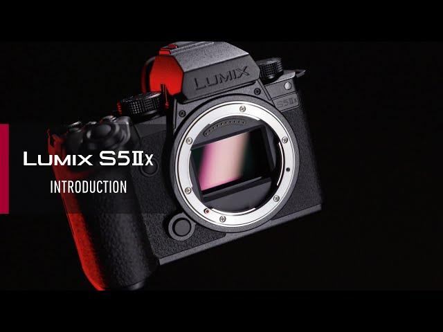 LUMIX S5IIX | Introduction