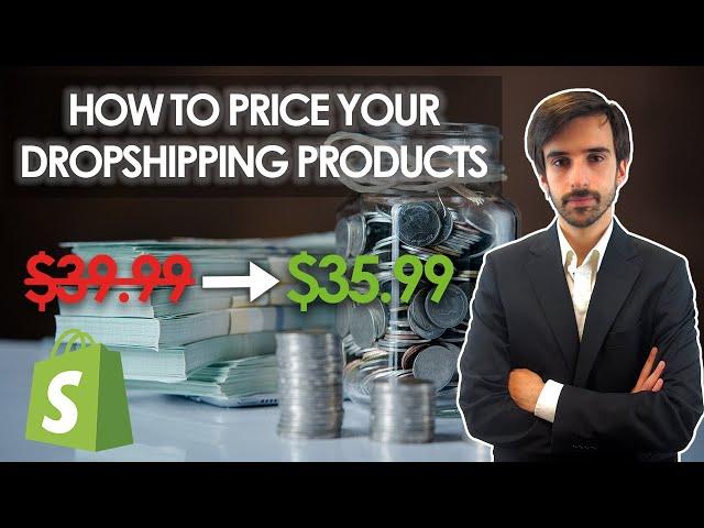 How To Price Your Shopify Dropshipping Products For Facebook Ads | Product Pricing Strategy