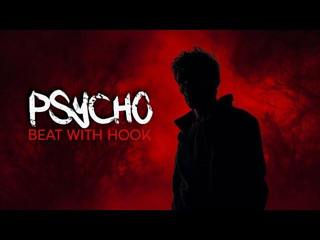 "Psycho" (with Hook) | Rap Instrumental With Hook | Free Style Type Beat