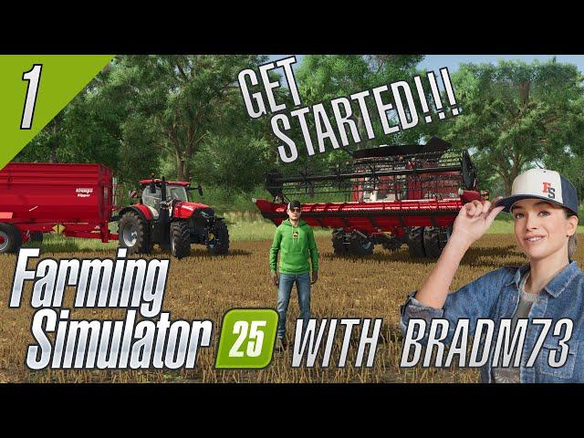 FARMING SIMULATOR 25 - FULL RELEASE - Ep.1: Getting Started