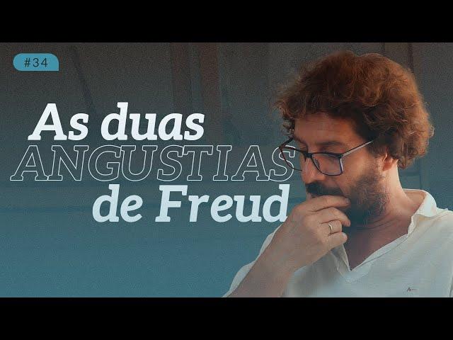 AS DUAS ANGUSTIAS de Freud I Daniel Omar Perez