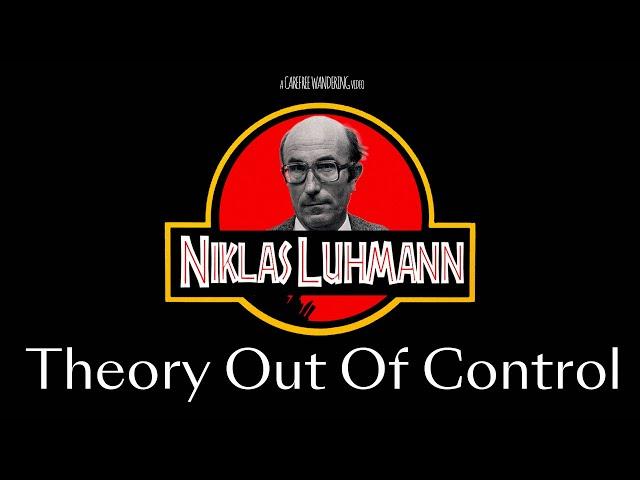 Niklas Luhmann: A Super Theory of Society