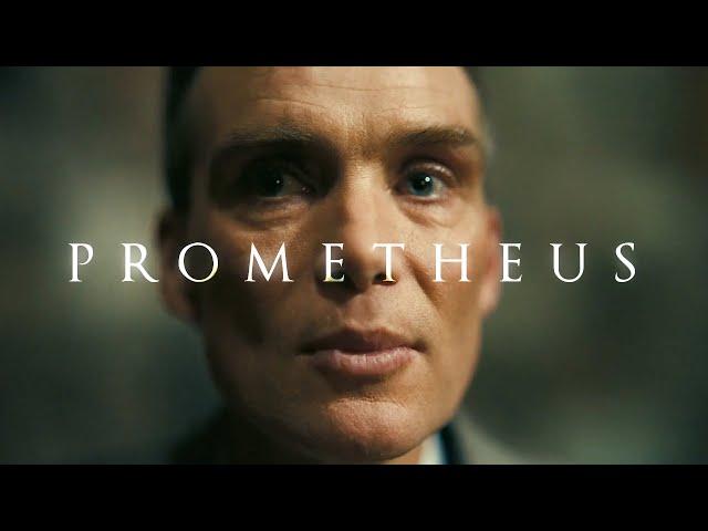 Oppenheimer - Prometheus