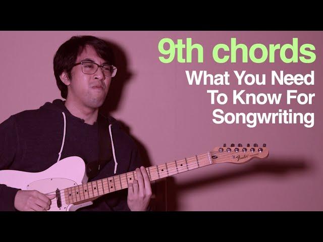 9th Chords: What You Need To Know For Songwriting