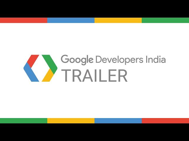 Google Developers India Channel Trailer