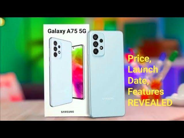 Samsung Galaxy A75 5G LEAKS - Price, Launch Date, Features REVEALED