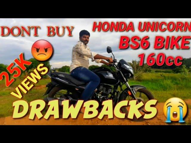 HONDA UNICORN BS6 160cc BIKE//DONTBUY//Drawbacks// TAMIL//VALIYA VIDUNGAPPA//