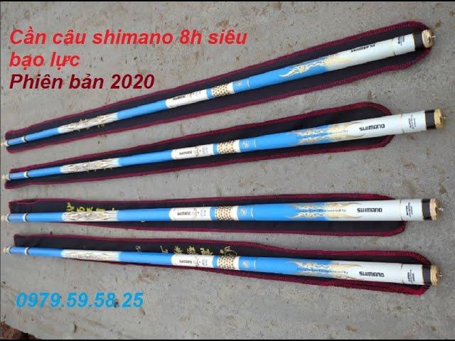 Cần câu tay shimano 8h 300k