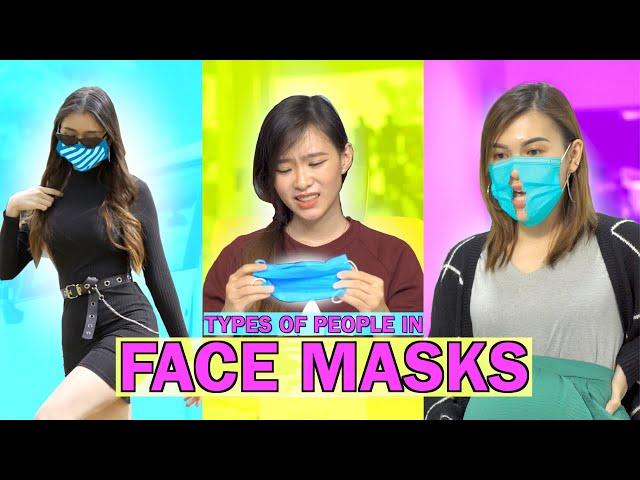 20 Types of People in Face Masks