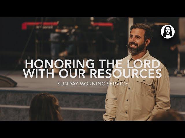 Honoring the Lord with Our Resources | Michael Koulianos | Sunday Morning Service | Nov 24th, 2024