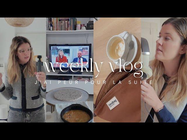 WEEKLY VLOG | J'ai peur pour la suite 