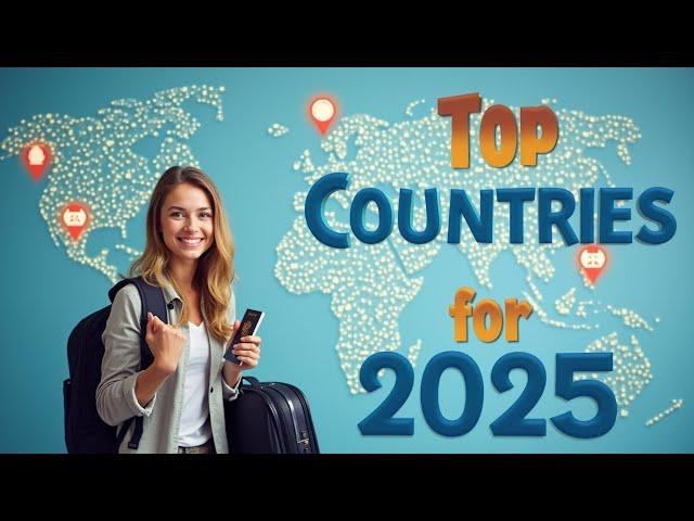 Top 5 Study-Abroad Destinations for International Students in 2025