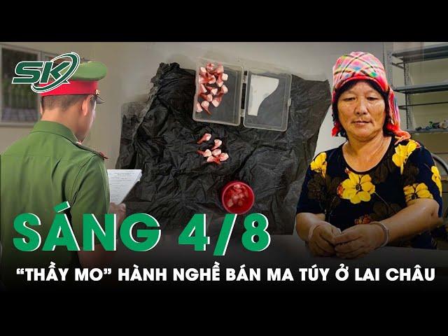 Chân dung “thầy mo” bán ma túy ở biên giới Lai Châu “máu mặt” không ai dám tố cáo | SKĐS