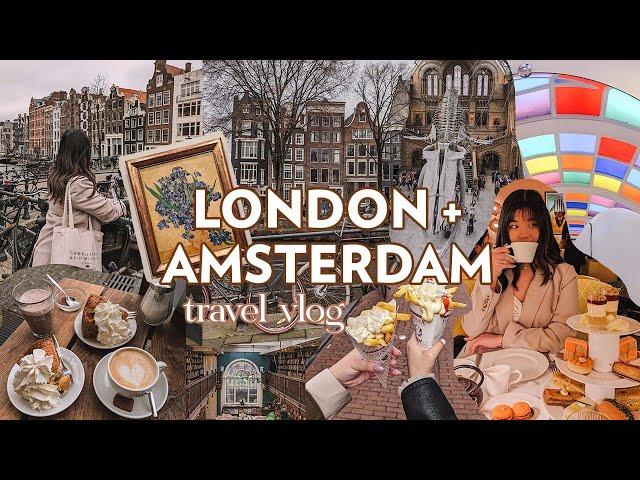 LONDON + AMSTERDAM VLOG || turning older, luxury and vintage shopping, + more fun activities! ️