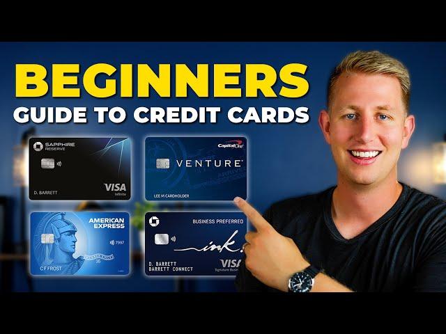 ULTIMATE Beginner's Credit Card Guide