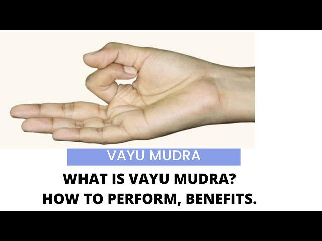 Vayu Mudra How to do step by step   Episode - 5  | Yoga Mudra | Gangothri Yogini | Vayu Mudra