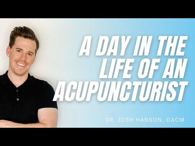 Vlog - A day in the life of an acupuncturist!