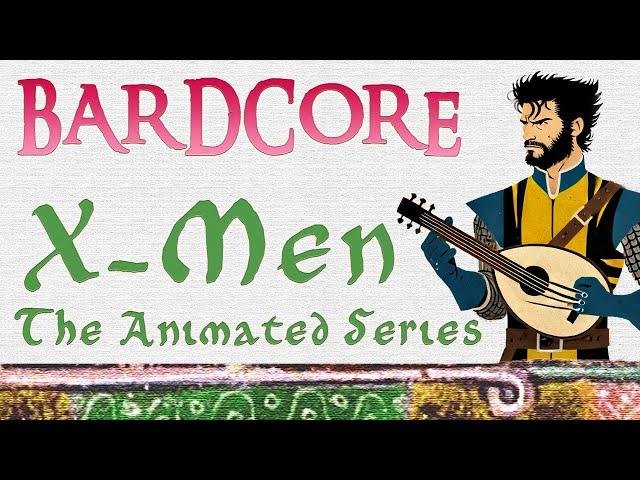 What Would The X-Men TV Theme Sound Like If It Were Created For The Knights Of The Round Table?
