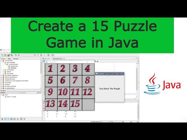 Create a 15 Puzzle Game in Java-Game of Fifteen in Java | 15 - Fifteen - Number - Puzzle Game Java