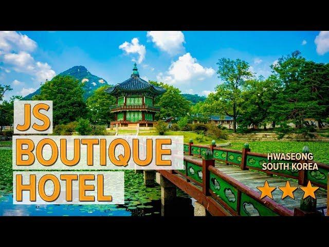 JS Boutique Hotel hotel review | Hotels in Hwaseong | Korean Hotels