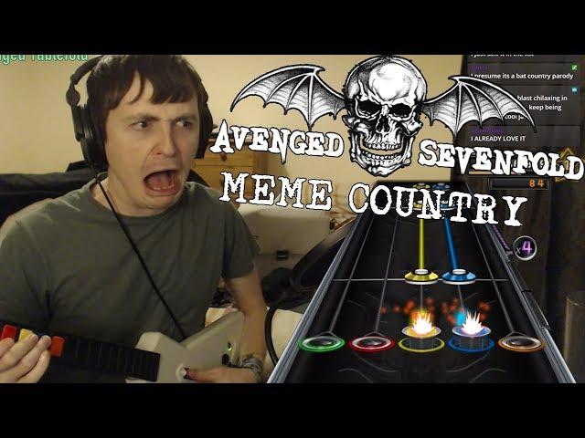 Meme Country - Avenged Tablefold | Clone Hero