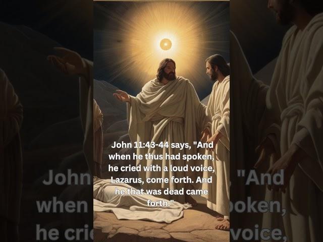 Lazarus Raised from the Dead  Power of Resurrection 🪦John 11:43-44 Bible Verse KJV
