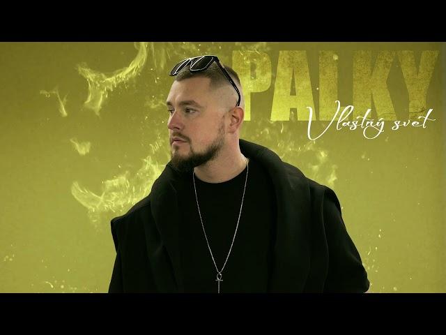 Palky - Vlastný svet (prod.RigoBoss) |Official Audio|