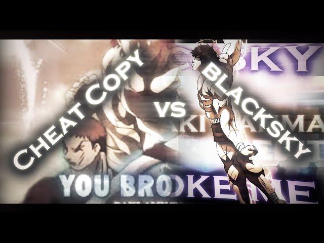 @just_cheap_edits vs Blacksky - Baki Badass  [AMV/Edit] // you broke me first