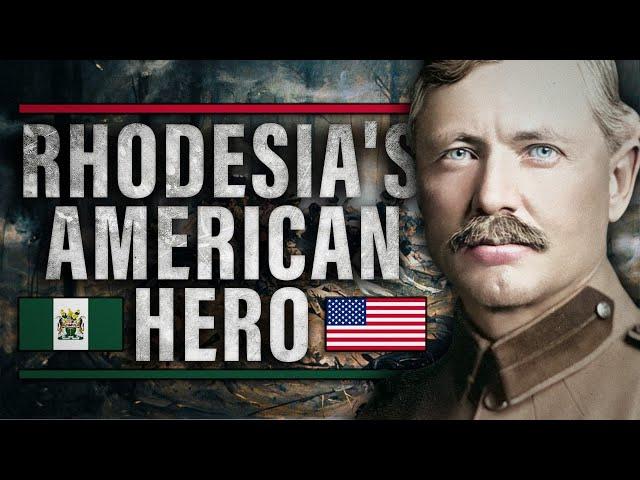 Rhodesia's American Hero: Frederick Russell Burnham