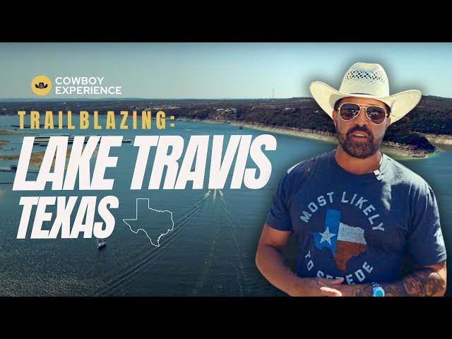 Trailblazing: Lake Travis, Austin TX